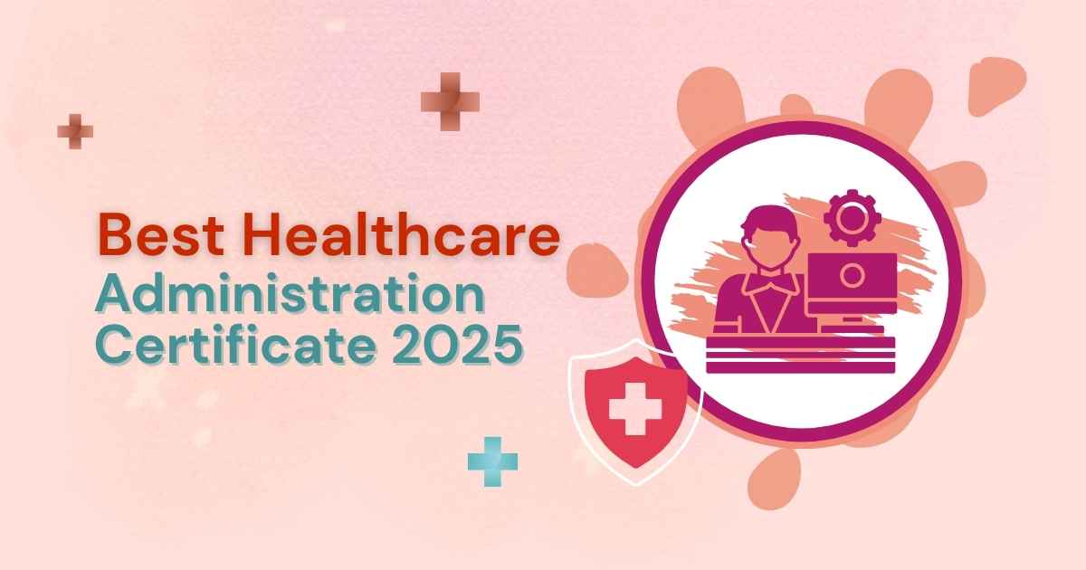 Healthcare Administration Certificate